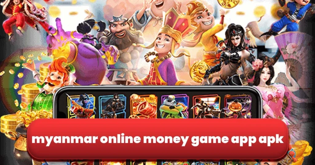 Myanmar Online Money Game App Apk
